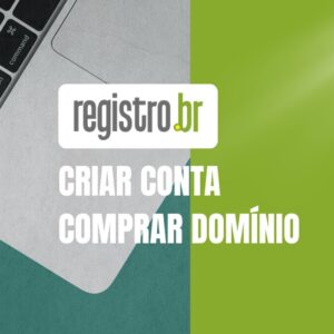 Registro BR: Como Criar Conta e Comprar Domínio